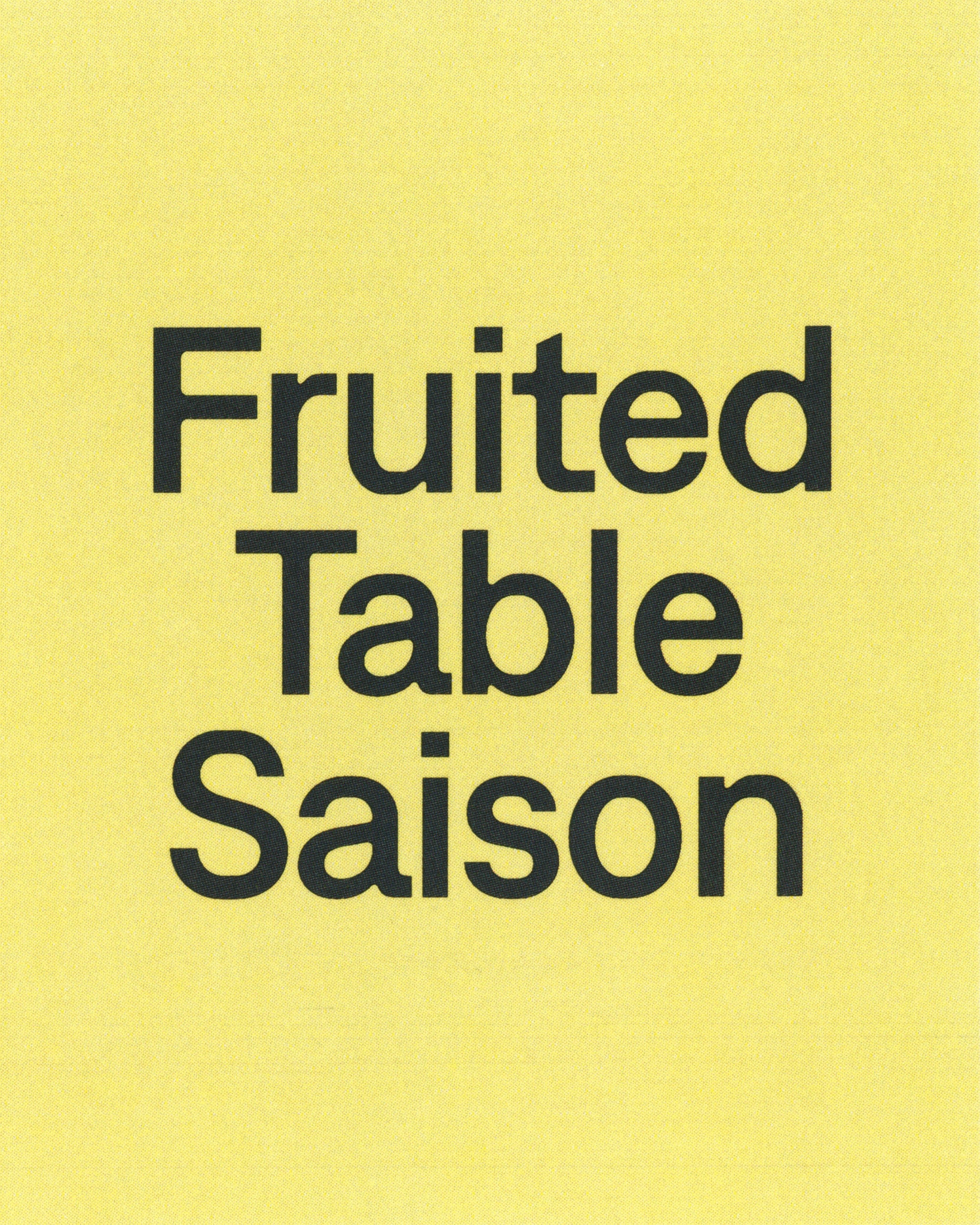 "Fruited table Saison" text